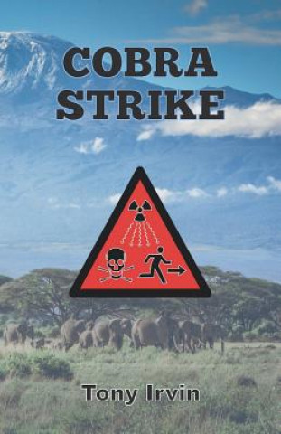 Book Cobra Strike Tony Irvin