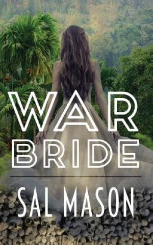 Book War Bride Sally Mason
