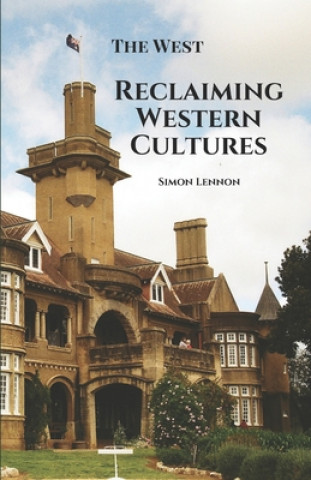 Kniha Reclaiming Western Cultures Simon Lennon