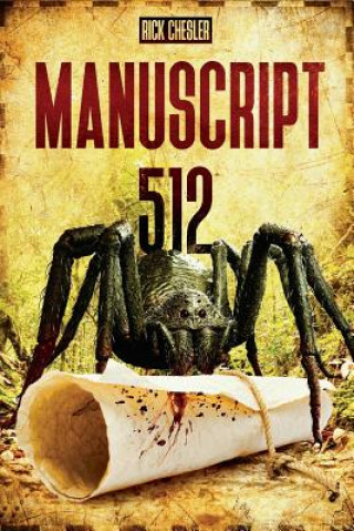 Knjiga Manuscript 512 Rick Chesler