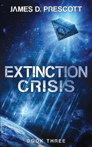 Kniha Extinction Crisis James D Prescott