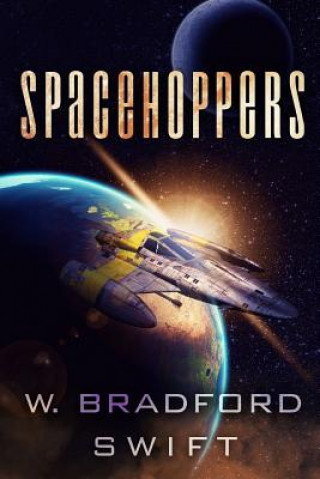 Βιβλίο Spacehoppers W Bradford Swift