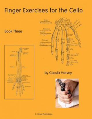 Carte Finger Exercises for the Cello, Book Three Cassia Harvey