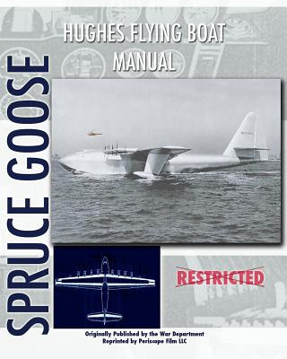 Kniha Hughes Flying Boat Manual Hughes Tool Company