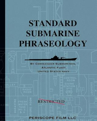 Kniha Standard Submarine Phraseology Commander Submarines Atlantic Fleet