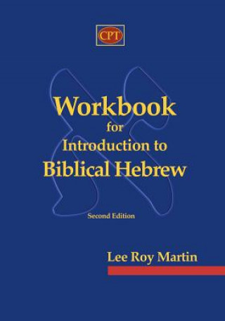 Книга Workbook for Introduction to Biblical Hebrew Lee Roy Martin