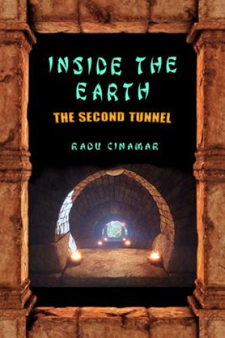 Knjiga Inside the Earth Radu Cinamar