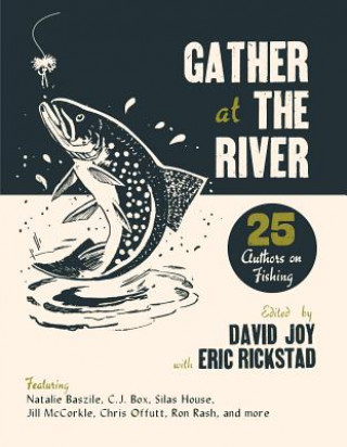 Kniha Gather at the River David Joy