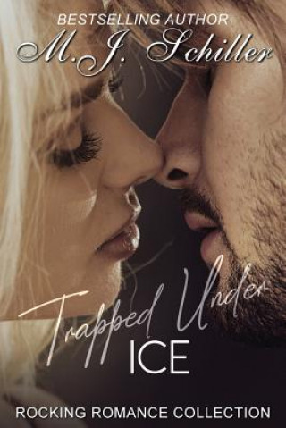 Könyv Trapped Under Ice Mary/M Jean/J Schiller/Schiller