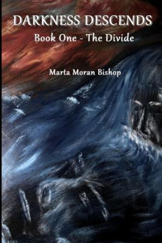 Βιβλίο Darkness Descends Marta Moran Bishop