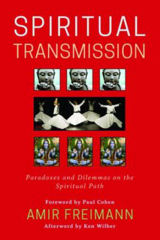 Kniha Spiritual Transmission Amir Freimann