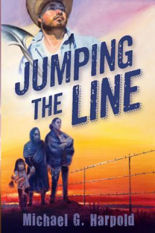 Knjiga Jumping the Line Michael G Harpold