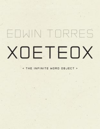Kniha XoeteoX Edwin Torres