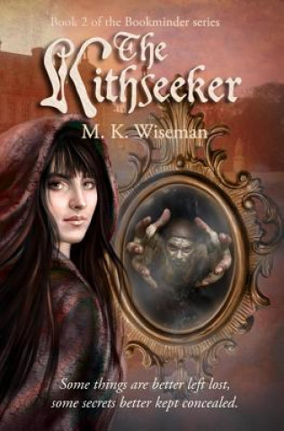 Książka The Kithseeker M K Wiseman