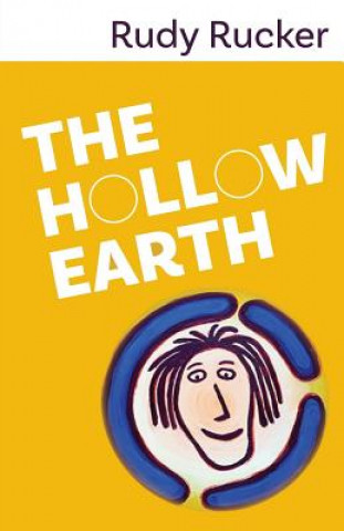 Livre Hollow Earth Rudy Rucker