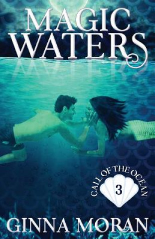 Книга Magic Waters Ginna Moran