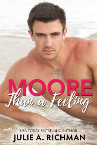 Book Moore than a Feeling Julie a Richman