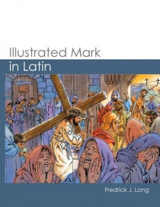 Książka ILLUSTRATED MARK IN LATIN Fredrick J Long