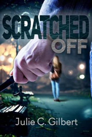 Book Scratched Off Julie C Gilbert