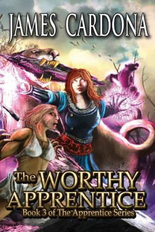 Kniha The Worthy Apprentice James Cardona