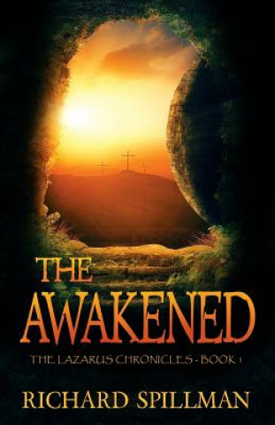 Книга The Awakened Richard Spillman