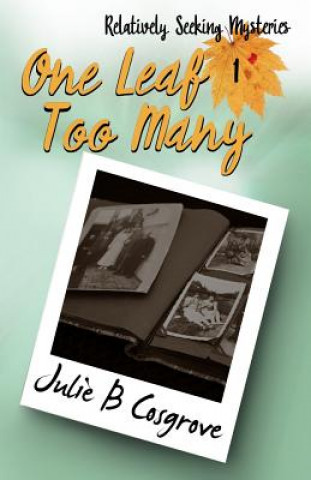 Book One Leaf Too Many Julie B Cosgrove