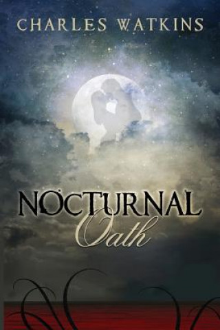 Книга Nocturnal Oath Charles Watkins