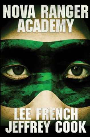 Carte Nova Ranger Academy Lee French