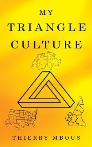 Könyv My Triangle Culture Parfait Thierry Mbous