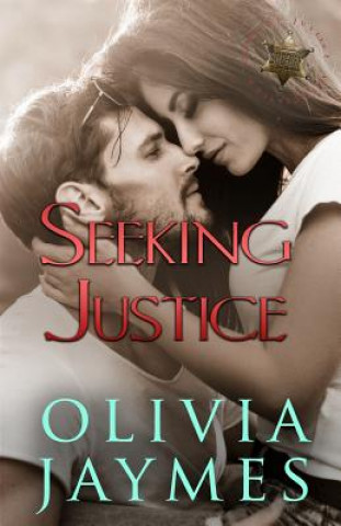 Knjiga Seeking Justice Olivia Jaymes