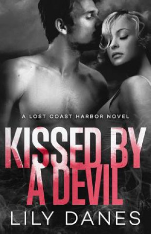 Buch Kissed by a Devil Lily Danes