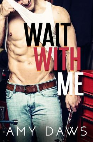 Livre Wait With Me Amy Daws