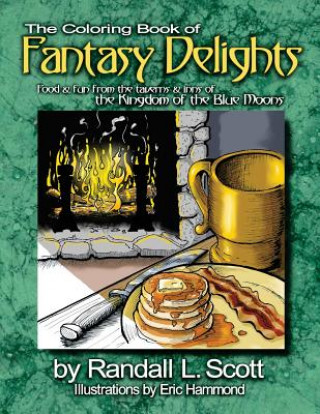 Książka The Coloring Book of Fantasy Delights Randall L Scott