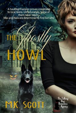 Buch The Ghostly Howl M K Scott