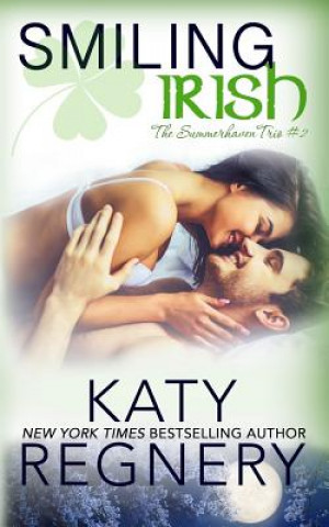 Kniha Smiling Irish Katy Regnery