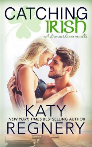 Libro Catching Irish Katy Regnery