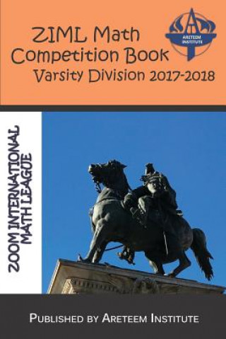 Kniha Ziml Math Competition Book Varsity Division 2017-2018 Kevin Wang Ph D