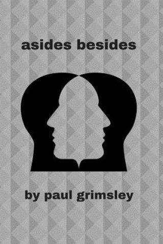 Kniha Asides Besides Paul Grimsley