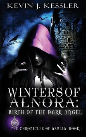 Książka Winters of Alnora Kevin J Kessler