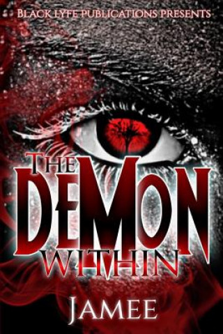 Knjiga The Demon Within Jamee