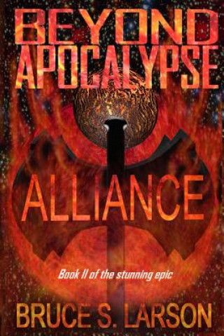Buch Beyond Apocalypse: Alliance Bruce S Larson