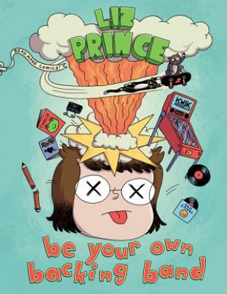 Carte Be Your Own Backing Band Liz Prince