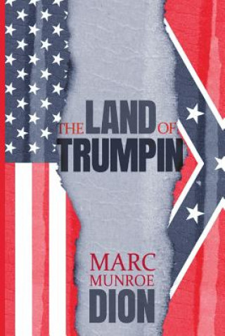 Kniha Land of Trumpin Marc Munroe Dion