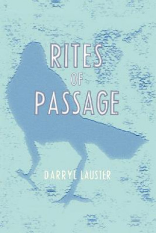 Kniha Rites of Passage Darryl Lauster