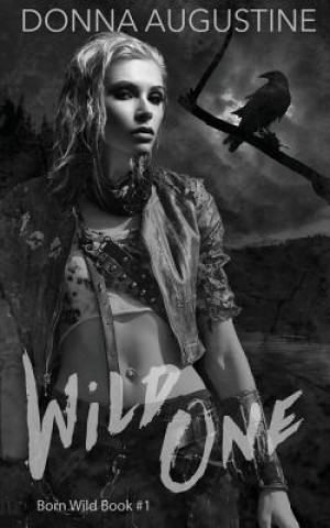 Book Wild One Donna Augustine