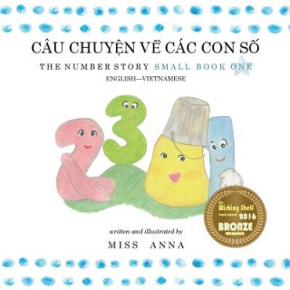 Kniha Number Story 1 CAU CHUY&#7878;N V&#7872; CAC CON S&#7888; Anna Miss