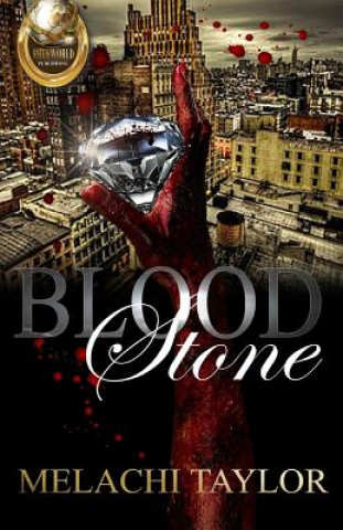 Книга Blood Stone Melachi Taylor