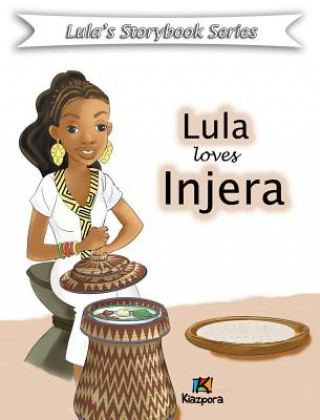 Carte Lula loves injera - Children Book Kiazpora