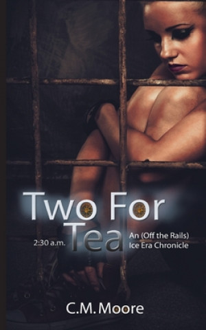 Knjiga Two for Tea C M Moore