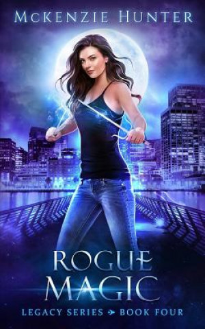Knjiga Rogue Magic McKenzie Hunter